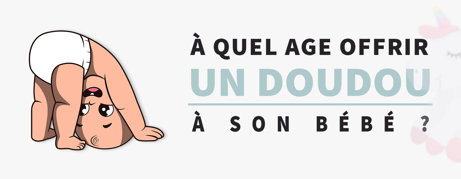 Doudou Bébé À Quel Âge l